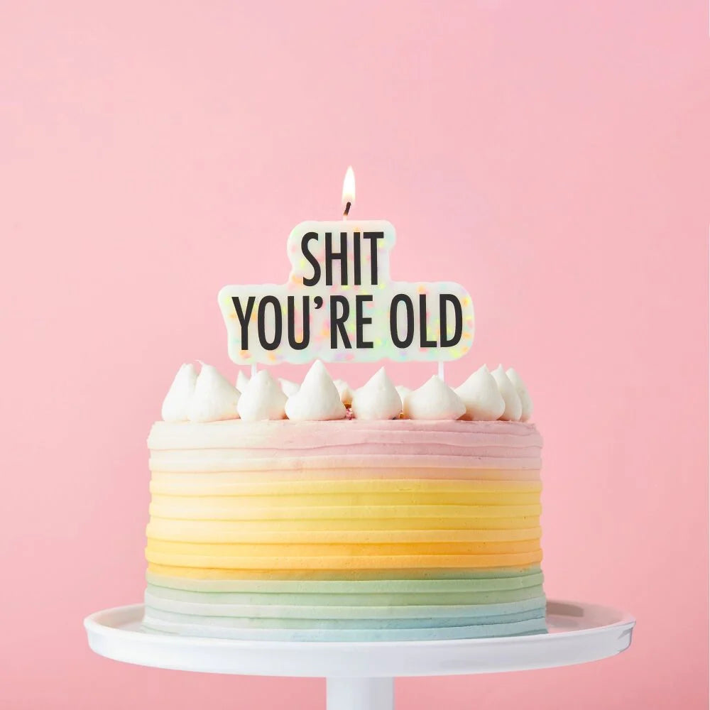 Shit You're Old Birthday Candle