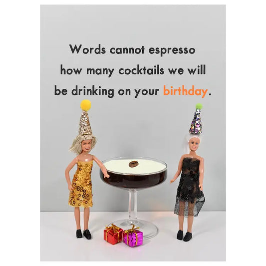 Espresso Martini Happy Birthday Greetings Card