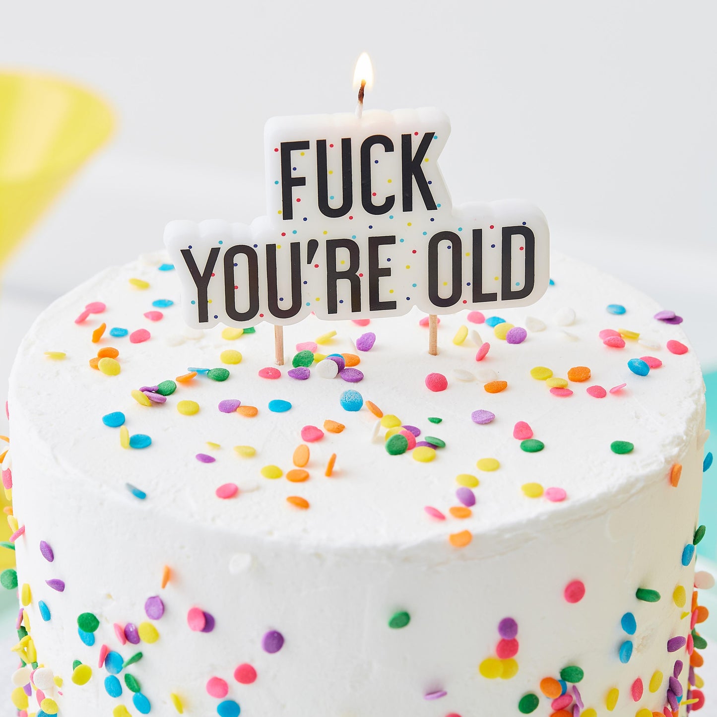 Fuck You're Old Birthday Candle