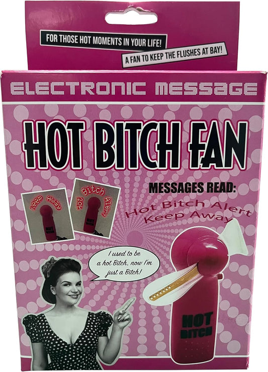 Hot Bitch Fan Novelty Gift