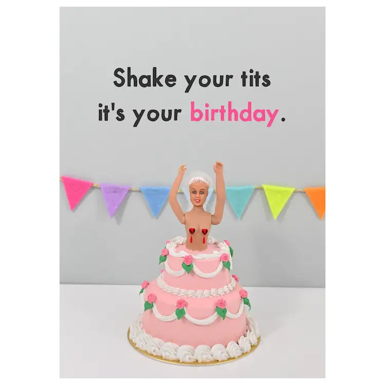 Shake Your Tits Happy Birthday Greetings Card