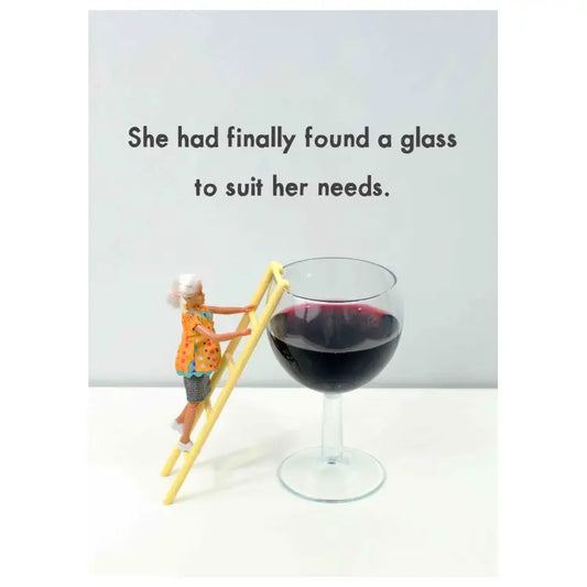 A Wine to Suit Her Needs Greetings Card